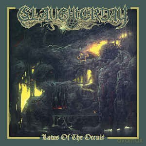 Slaughterday: Laws Of The Occult [Winyl]