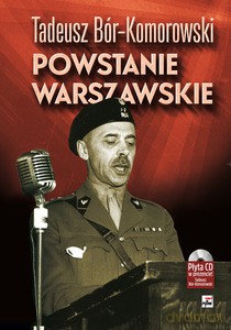 Powstanie Warszawskie - Tadeusz Bór-Komorowski [KSIĄŻKA]