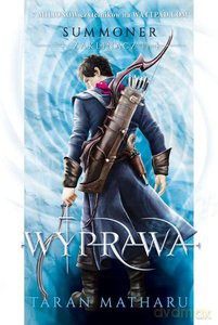 Summoner. Zaklinacz Tom 2. Wyprawa - Taran Matharu (twarda) [KSIĄŻKA]