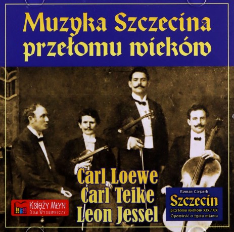 Szczecin przełomu wieków XIX/XX. Opowieść o życiu miasta - Roman Czejarek (twarda) [KSIĄŻKA]
