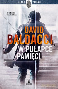 W pułapce pamięci - David Baldacci [KSIĄŻKA]