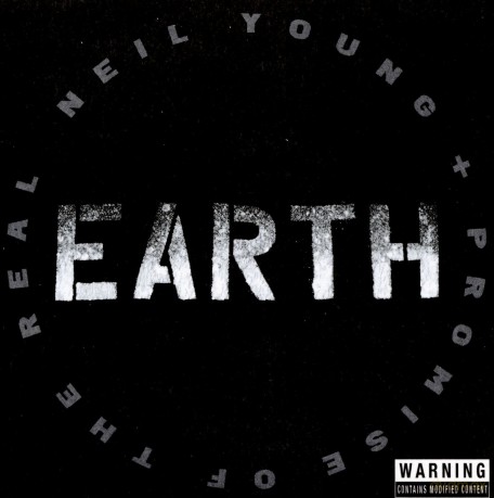 Neil Young & Promise Of The Real: Earth [2CD]