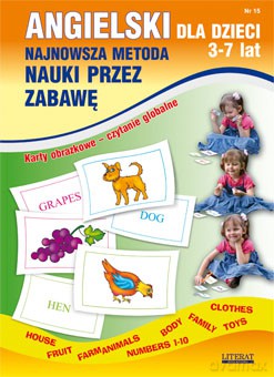 Angielski dla dzieci. Najnowsza metoda nauki przez zabawę 3-7 lat - Katarzyna Piechocka-Empel [KSIĄŻKA]