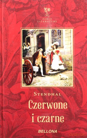 Czerwone i czarne - Stendhal Stendhal (twarda) [KSIĄŻKA]