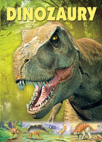 Dinozaury (twarda) [KSIĄŻKA]