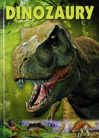 Dinozaury (twarda) [KSIĄŻKA]