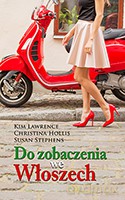 Do zobaczenia we Włoszech - Kim Lawrence [KSIĄŻKA]