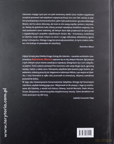 Gdańsk Kazimierza Macura. Z historii konserwacji i odbudowy zabytków w latach 1936-2000 - Andrzej Macur (twarda) [KSIĄŻKA]