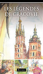 Legendy o krakowie wer. francuska Les legendes de Cracovie - Zbigniew Iwański [KSIĄŻKA]