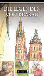 Legendy o krakowie wer. niemiecka Die Legenden von Krakau - Zbigniew Iwański [KSIĄŻKA]