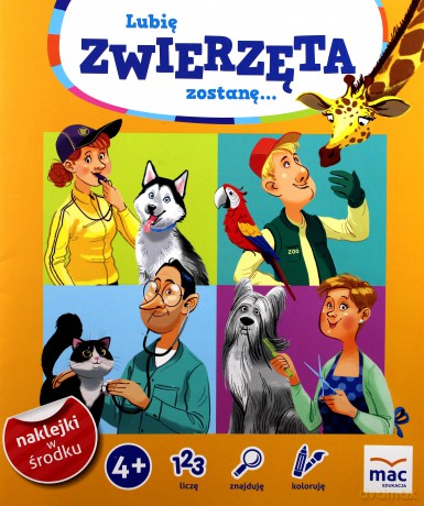 Lubię zwierzęta zostanę - Joanna Bachanek [KSIĄŻKA]