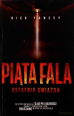 Ostatnia gwiazda. Piąta fala (Tom 3) - Rick Yancey [KSIĄŻKA]