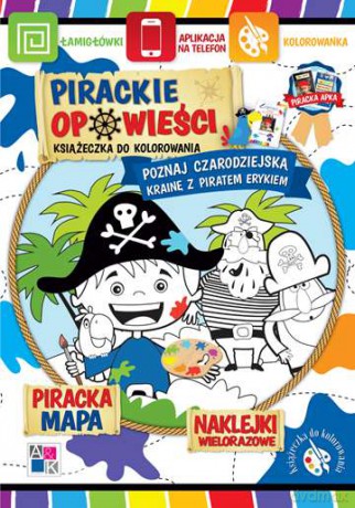 Poznaj czarodziejską krainę z piratem Erykiem. Pirackie opowieści - Katarzyna Borucka [KSIĄŻKA]