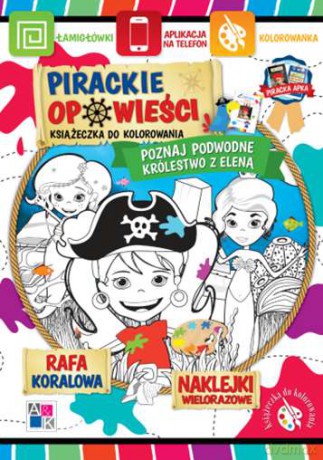 Poznaj podwodne królestwo z Eleną. Pirackie opowieści - Katarzyna Borucka [KSIĄŻKA]