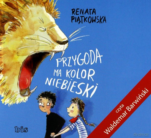 Przygoda ma kolor niebieski - Renata Piątkowska [AUDIOBOOK]