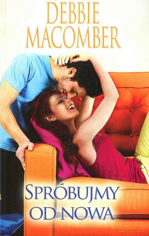 Spróbujmy od nowa (pocket) - Debbie Macomber [KSIĄŻKA]