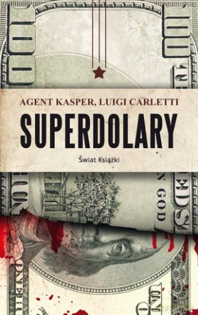 Superdolary - Luigi Carletti [KSIĄŻKA]