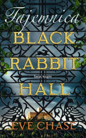 Tajemnica Black Rabbit Hall - Eve Chase [KSIĄŻKA]