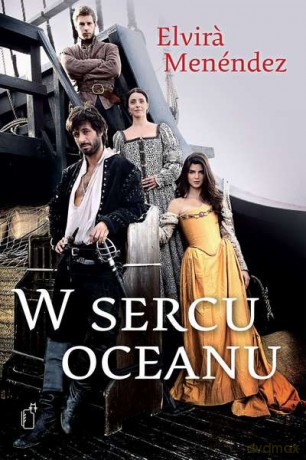 W sercu oceanu - Elvira Menendez [KSIĄŻKA]