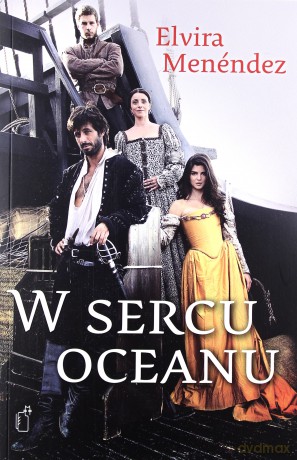 W sercu oceanu - Elvira Menendez [KSIĄŻKA]