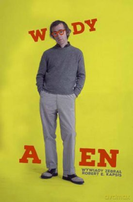 Woody Allen. Wywiady - Robert E. Kapsis [KSIĄŻKA]
