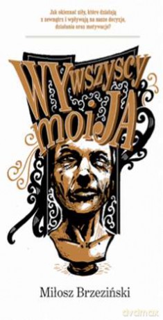 Wy wszyscy moi ja jak - Miłosz Brzeziński (twarda) [KSIĄŻKA]