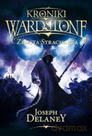Zemsta Stracharza. Kroniki Wardstone (Tom 13) - Joseph Delaney [KSIĄŻKA]