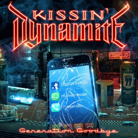 Kissin' Dynamite: Generation Goodbye [CD]