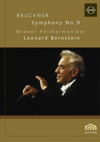Leonard Bernstein: Euroarts - Bernstein Conducts Bruckner No. 9 [DVD]