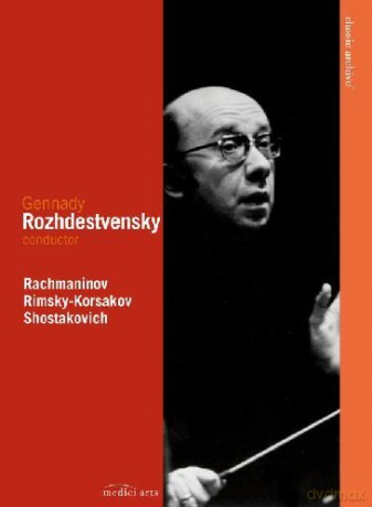 Gennadi Rozhdestvensky: Euroarts - Classic Archive: Gennady Rozhdestvensky [DVD]