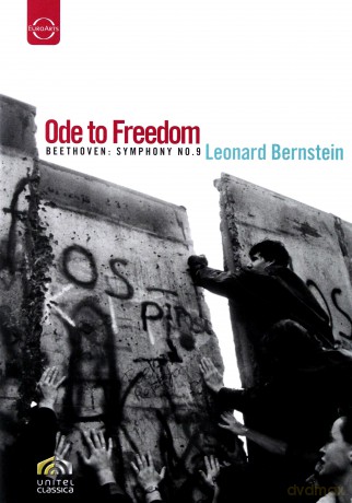 Euroarts - Beethoven: Symphony No. 9 'ODE To Freedom' [DVD]