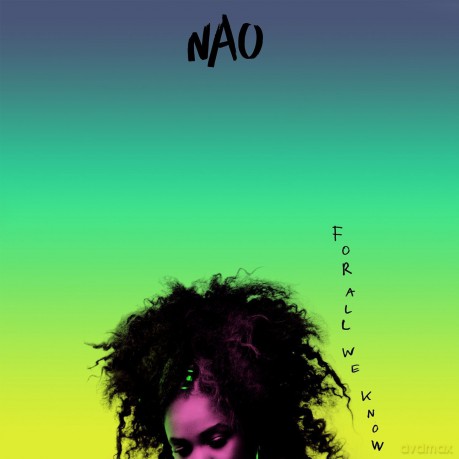 NAO: For All We Know [CD]