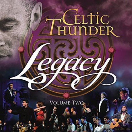 Celtic Thunder: Legacy vol. 2 [DVD]