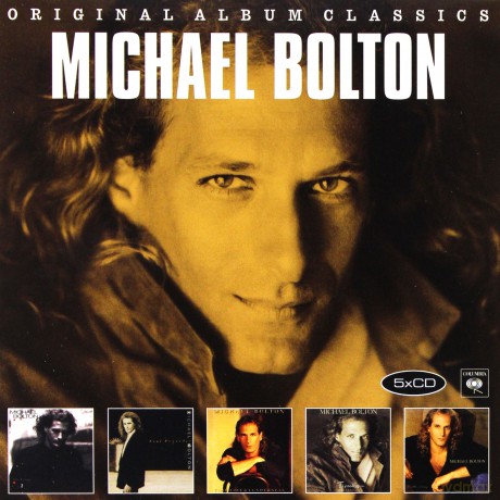 Michael Bolton: Original Album Classics [5CD]