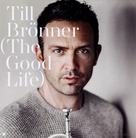 Till Bronner: The Good Life [CD]