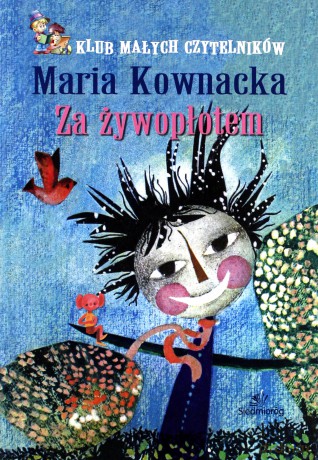 Za żywopłotem - Maria Kownacka [KSIĄŻKA]