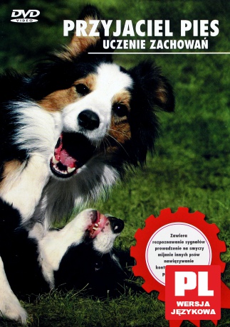 Przyjaciel Pies - Uczenie Zachowań [DVD]