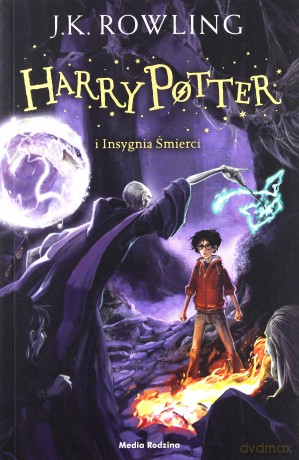 Harry Potter i Insygnia Śmierci (wyd. 2016) - Joanne K. Rowling [KSIĄŻKA]