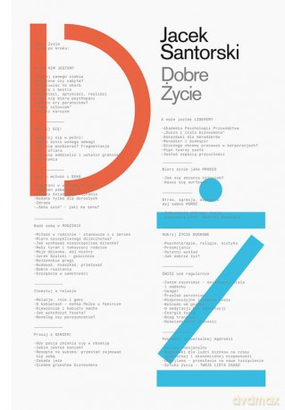 Dobre życie - Jacek Santorski [KSIĄŻKA]