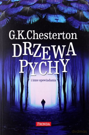 Drzewa pychy i inne opowiadania - G.K. Chesterton [KSIĄŻKA]