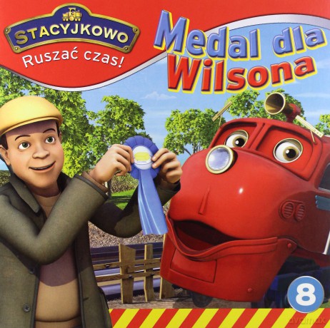 Medal dla Wilsona. Stacyjkowo ruszać czas (Tom 8) [KSIĄŻKA]