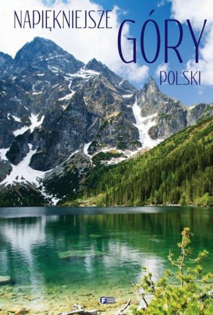 Najpiękniejsze góry Polski (twarda) [KSIĄŻKA]