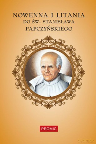 Nowenna i litania do św Stanisława Papczyńskiego [KSIĄŻKA]