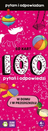 W domu i w przedszkolu 100 pytań i odpowiedzi [KSIĄŻKA]