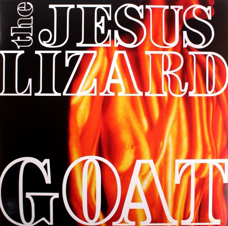 The Jesus Lizard: Goat (Remaster) [Winyl]