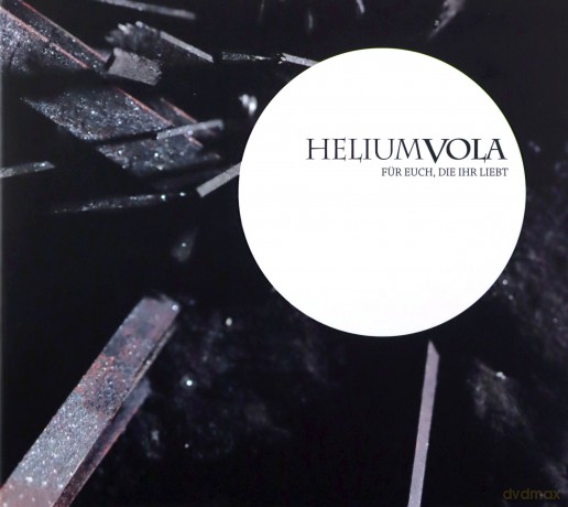 Helium Vola: Fur Euch, Die Ihr Liebt [CD]