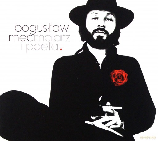 Bogusław Mec: Malarz i poeta [CD]