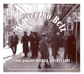 Miasteczko Bełz [CD]