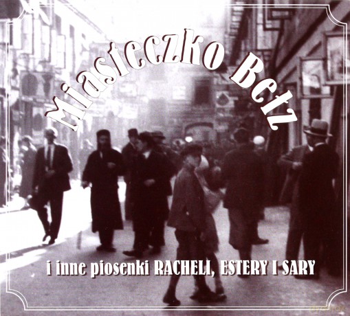 Miasteczko Bełz [CD]