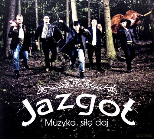 JazGot: Muzyko, siłę daj [CD]